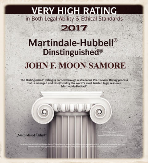 John F. Moon Samore 2017 Very High Rating in Legal Ability and Ethical Standards - Martindale-Hubbell